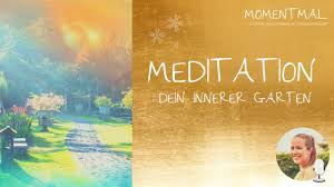 In der weiterbearbeitung gilt es, den spezifischen charakter des ‚inneren gartens' zu konkretisieren und die regeln für die phasenweise umsetzung zu definieren. Gefuhrte Meditation Dein Innerer Garten Franziska Behlert