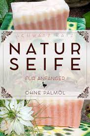 Naturseife Selber Machen Weiterfuehrende Informationen