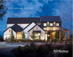 Maybe you would like to learn more about one of these? 2019 Annual Report By Toll Brothers Inc Issuu