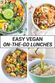 Easy Vegan On The Go Lunches Healthy Plant Based Recipes Easy Vegan Lunch Healthy Vegan
