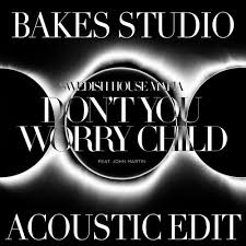 John martin song lyrics collection. Stream Swedish House Mafia Feat John Martin Don T You Worry Child Bakes Studio Acoustic Edit By Bakes Studio Listen Online For Free On Soundcloud