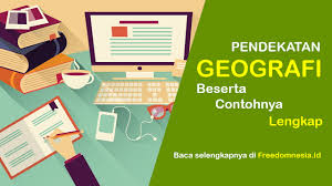 Check spelling or type a new query. Pendekatan Geografi Keruangan Ekologi Dan Kompleks Wilayah Freedomnesia