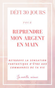 Maitrise Ton Argent Sans Effort En 30 Jours Astuces Pour Economiser De L Argent Astuces Pour Economiser Economiser De L Argent