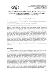 Firstly, traffic congestion causes unpredictable delay that stresses us over when we are rushing. Pdf Traffic Congestion Problem In Kota Kinabalu Sabah Using Ford Fulkerson Algorithm And Max Flow Min Cut Theorem