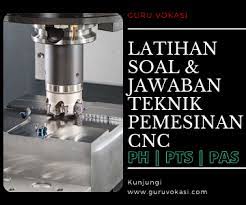 Latihan soal dan kunci jawaban pts bahasa inggris sma kelas 11 45 Latihan Soal Jawaban Ulangan Semester Cnc Kelas 11