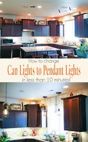 Change Can Lights To Pendant Lights In Less Than 10 Minutes Can Lights In Kitchen Can Lights Diy Pendant Light