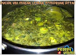 Resepi gulai lemak pucuk ubi. Pucuk Ubi Masak Lemak Tempoyak Petai Resepi Ummi