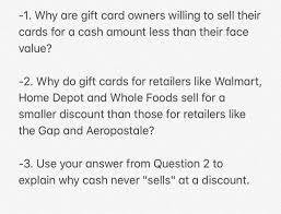Find a kiosk location in a grocery store near you. 1 Why Are Gift Card Owners Willing To Sell Their Chegg Com