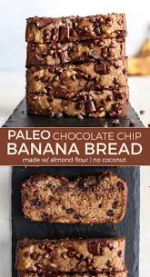 Almond Flour Banana Bread With Chocolate Chips Recipe Paleo Banana Bread Paleo Chocolate Chips Chocolate Chip Banana Bread