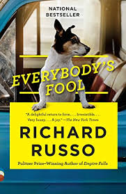 Richard russo reads from 'empire falls' Everybody S Fool A Novel English Edition Ebook Russo Richard Amazon De Kindle Shop