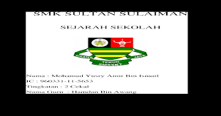 See more of sekolah menengah kebangsaan sultan sulaiman on facebook. Kerja Kursus Sejarah Smk Sultan Sulaiman Kuala Tengganu