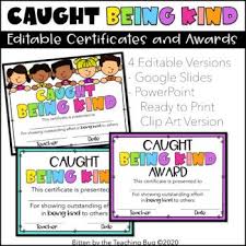 Caught Being Kind Certificates To Celebrate Individual Random Acts Of Kindness Available For Print And Edita In 2020 Authors Purpose Resource Classroom Reading Skills