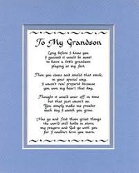 Grandson, your precious laugh makes my heart swell more than the world's greatest music. 18th Birthday Grandson Quotes Quotesgram
