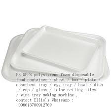 What should you do with any you've used, in packaging, insulation or as a food container? Ps Foam Food Container Box Plate Absorbent Tray Making Machine Ellie S Whatsapp 008613780912769 Making Machine Food Containers Disposable Food Containers