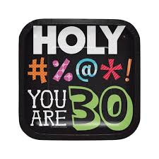 Tuf Tuf Bord 30 Jaar Holy Bleep Feestartikel Verjaardag 40 Jaar