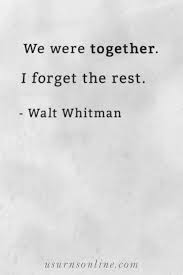 Sit with me, and i'll not be alone. 33 Inspiring Life Celebration Quotes