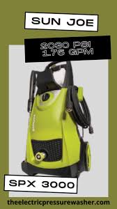 Maybe you would like to learn more about one of these? Sun Joe Spx3000 2030 Max Electric Pressure Washer Electric Pressure Washer Sun Joe Pressure Washer