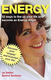 Energy: 52 Ways to Fire Up Your Life and Become an Energy Angel