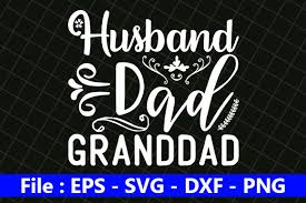 Download Father S Day Svg Design Husband Dad Graphic By Creative Store Creative Fabrica PSD Mockup Templates