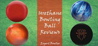 Top 5 Best Urethane Bowling Ball Reviewed December 2020 Bowling Ball Bowling Ball