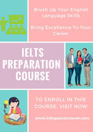 Take The Intensive Ielts Preparation Course At Inlingua Vancouver If You Want To Pass This Exam Learn A Lot Of Eng English Language Course English Study Ielts