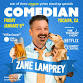Comedian ZANE LAMPREY in Yucaipa, CA event image