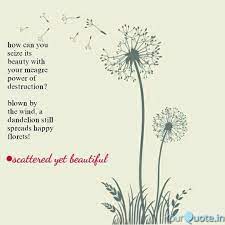 Pin By Shubham Varshney On Quotes Picture Quotes True Facts About Life Dandelion