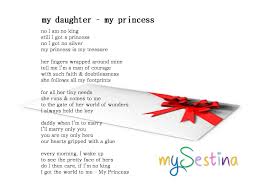 Poem My Daughter My Princess To My Daughter My Princess Men Of Courage