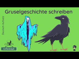 Hier bekommen sie 5 tipps, um gute gruselgeschichten zu. Gruselgeschichte Schreiben Aufsatz Beispiel Vorlage Tipps Youtube
