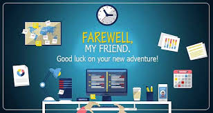 But we sincerely hope that you don't forget the old friends you've made along the way. Funny Farewell Wishes To Colleague