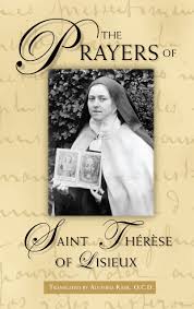 The Prayers Of St Therese Of Lisieux Ics Publications