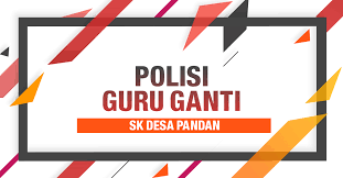 Permohonan guru kemas sesi 2021. Polisi Guru Ganti Relief Policy Sekolah Kebangsaan Desa Pandan