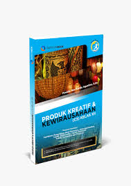 Produk kreatif dan kewirausahaan kompetensi keahlian asisten. Produk Kreatif Dan Kewirausahaan C3 Kelas Xii Pertanian Listrik Elektro Otomotif Konstruksi Quantum Book