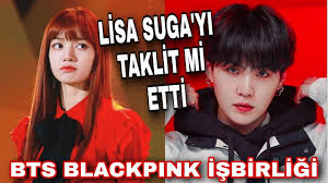 Likewise, suga faced a lot of . Lisa Suga Yi Taklit Mi Etti Bts Blackpink Isbirligi Yalani Youtube