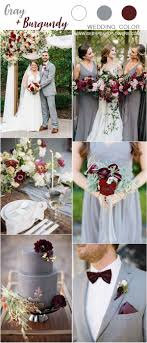 Grey And Burgundy Wedding Color Ideas Wedding Weddings Weddingideas Weddingcolors Deerp Burgundy Wedding Colors Grey Wedding Theme Burgundy Wedding Theme