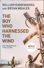 The Boy Who Harnessed The Wind 2019 God Is As The Wind Which Touches Everything Boys Who Book Addict Books To Read