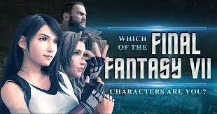 Well, what do you know? Which Of The Final Fantasy 7 Characters Are You Brainfall