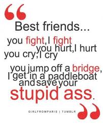 35 Super Ideas Quotes Funny Bff Guys Funny Quotes In 2020 Friends Quotes Funny Friends Quotes Birthday Quotes For Best Friend