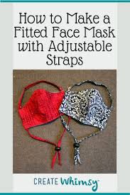 How To Make A Fitted Face Mask Create Whimsy Diy Sewing Pattern Sewing Gifts Sewing
