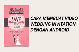 Web nikah, buat website pernikahan, website gratis, website vendor pernikahan, website dekorasi pernikahan, wedding organizer, undangan online, undangan pernikahan, website nikah, undangan digital Cara Membuat Video Undangan Pernikahan Di Android Inwepo