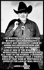 Louis L Amour Cowboy Quotes Interesting Quotes Inspirational Quotes