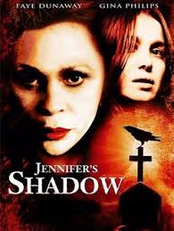 Jennifer's Shadow