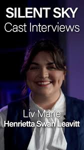 Liv plays the role of Henrietta Swan Leavitt in our production of Silent  Sky by Lauren Gunderson, watch this behind-the-scenes interview to learn a  bit about how Liv steps into the shoes of this ...