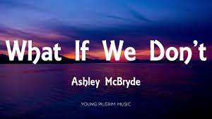 Ashley Mcbryde What If We Don T Lyrics Jalopies Expensive Guitars 2016 Youtube