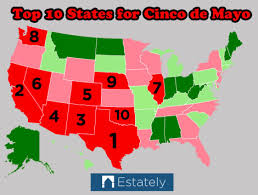Top U S States To Celebrate Cinco De Mayo Estately Blog