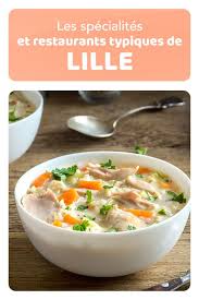 Les Specialites Et Restaurants Typiques De Lille Gastronomie Plat Typique Plat