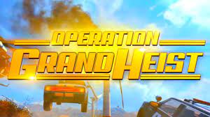 Everything You Need To Know About Operation Grand Heist Call Of Duty Black Ops 4 Youtube