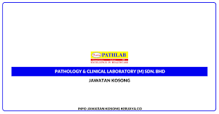 9 department of pathology, arup institute for clinical and experimental pathology, university of utah, salt lake city, utah, usa. Jawatan Kosong Pathology Clinical Laboratory M Sdn Bhd Jobs Hub