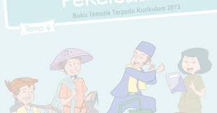 Namun demikian guru dan siswa dapat mengembangkan dan atau menambah kegiatan sesuai kondisi dan kemampuan sekolah, guru, dan siswa. Buku Siswa Kelas 4 Sd Mi Tema 4 Berbagai Pekerjaan Antapedia Com