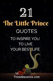 39).the businessman believes making money from counting one sees clearly only with the heart. 21 The Little Prince Quotes To Inspire You To Live Your Best Life Thinkmaverick My Personal Journey Through Entrepreneurship